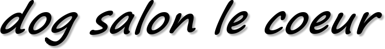 dog salon le coeur